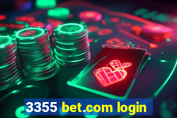 3355 bet.com login